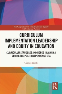 Enlarge image Cover: Curriculum Implementation Leadership and Equity in Education - Routledge