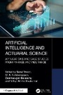 Cover: Artificial Intelligence and Actuarial Science - Chapman & Hall/CRC