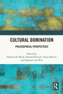Cover: Cultural Domination - Routledge