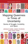 Cover: Mapping Queerness in Times of Uncertainty - Routledge