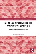 Cover: Mexican Spanish in the Twentieth Century - Routledge