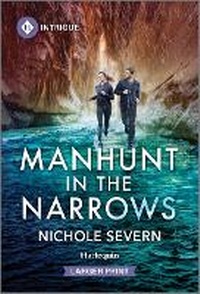 Abbildung von: Manhunt in the Narrows - Harlequin Intrigue Larger Print