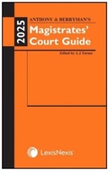 Cover: Anthony and Berryman's Magistrates' Court Guide 2025 - LexisNexis