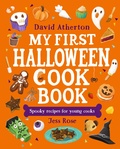 Cover: My First Halloween Cook Book: Spooky Recipes for Young Cooks - Walker Books Ltd
