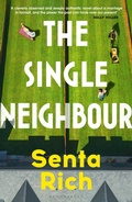 Cover: The Single Neighbour - Bloomsbury Publishing PLC