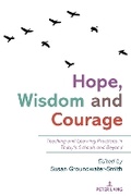 Cover: Hope, Wisdom and Courage - Peter Lang Verlag
