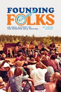 Enlarge image Cover: Founding Folks - University of Manitoba Press