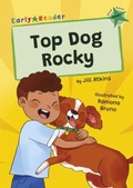 Cover: Top Dog, Rocky! - Maverick Arts Publishing