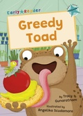 Cover: Greedy Toad - Maverick Arts Publishing