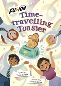 Cover: Time-travelling Toaster - Maverick Arts Publishing