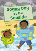 Cover: Soggy Day at the Seaside - Maverick Arts Publishing