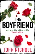 Cover: The Boyfriend - Boldwood Books Ltd