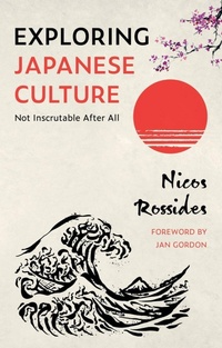 Abbildung von: Exploring Japanese Culture - Troubador Publishing