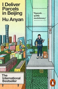 Enlarge image Cover: I Deliver Parcels in Beijing - Penguin