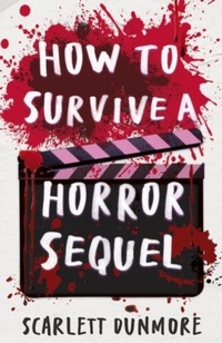 Enlarge image Cover: How to Survive a Horror Sequel - Little Tiger