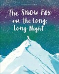 Cover: The Snow Fox and the Long, Long Night - Pushkin Children's Books