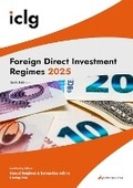 Cover: ICLG - Foreign Direct Investment Regimes 2025 - Global Legal Group Ltd