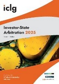 Abbildung von: Investor-State Arbitration 2025 - Global Legal Group Ltd