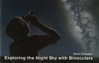 Abbildung von: Exploring the Night Sky with Binoculars - David Chandler Company