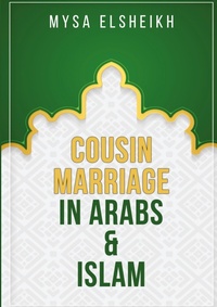 Abbildung von: Cousin Marriage in Arabs and Islam - Musk Standard