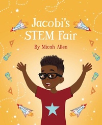 Enlarge image Cover: Jacobi's STEM Fair - Planting People Growing Justice