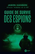 Cover: Guide de survie des espions - Nouveau Monde Editions