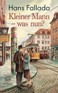 Cover: Hans Fallada: Kleiner Mann - was nun? - Novelaris Verlag