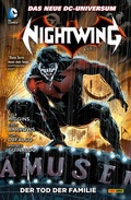Cover: Nightwing  - Bd. 3: Der Tod der Familie - DC COMICS bei Panini Comics