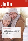 Cover: Hei&szlig;es Wiedersehen im Schnee - CORA Verlag