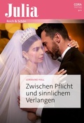 Cover: Zwischen Pflicht und sinnlichem Verlangen - CORA Verlag