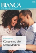 Cover: K&uuml;sse sind die beste Medizin - CORA Verlag