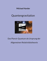 Abbildung von: Quantengravitation - BoD - Books on Demand