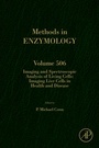 Bild: Imaging and Spectroscopic Analysis of Living Cells: Volume 506 - Academic Press