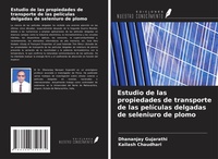 Abbildung von: Estudio de las propiedades de transporte de las películas delgadas de seleniuro de plomo - Ediciones Nuestro Conocimiento