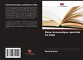 Cover: Zone economique speciale en Inde - Editions Notre Savoir