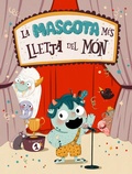 Cover: La mascota m&eacute;s lletja del m&oacute;n - Ediciones Jaguar