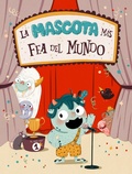 Cover: La mascota m&aacute;s fea del mundo - Ediciones Jaguar