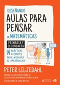 Cover: Dise&ntilde;ando aulas para pensar en matem&aacute;ticas - Ned ediciones