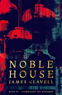 Abbildung von: Noble House 4 - Lindhardt og Ringhof
