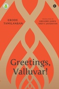 Cover: Greetings, Valluvar! - Westland Publications Limited