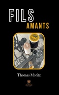 Cover: Fils amants - Le Lys Bleu &Eacute;ditions