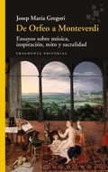 Cover: De Orfeo a Monteverdi - Fragmenta Editorial