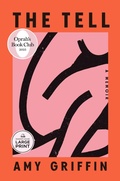 Cover: The Tell: Oprah's Book Club - Random House Large Print