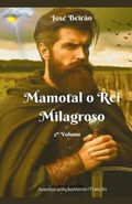 Cover: Mamotal o Rei Milagroso - Jose Beirao