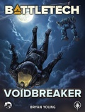 Cover: BattleTech: VoidBreaker - Catalyst Game Labs
