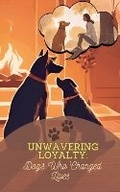 Cover: Unwavering Loyalty - Anurag Kumar