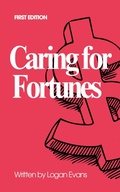 Cover: Caring for Fortunes - Logan Evans
