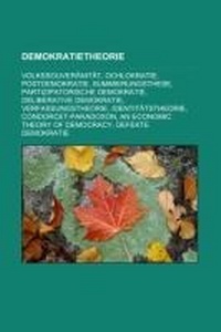 Abbildung von: Demokratietheorie - Books LLC, Wiki Series