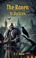 Cover: The Raven at Wyldren - C.F. Rubio