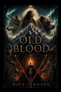 Cover: Old Blood - Infinite of One Publishing